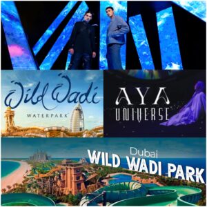 AYA Universe + Wild Wadi Waterpark